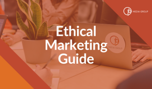 JB Media Asheville Marketing Agency - Ethical Marketing Guide
